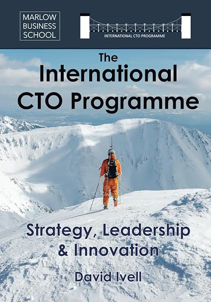 Cover of The International CTO Programme: A Blueprint for Technology Strategy, Leadership and Innovation